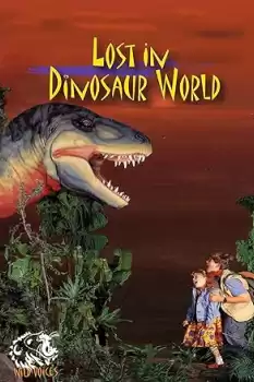 Lost in Dinosaur World