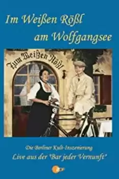 Im weißen Rößl am Wolfgangssee