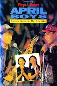 April Boys: Sana'y mahalin mo rin ako