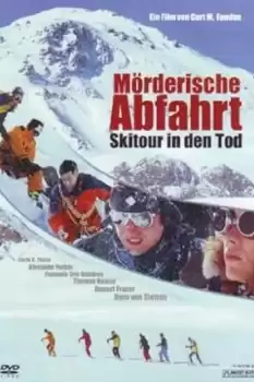Mörderische Abfahrt - Skitour in den Tod