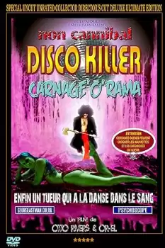 Non Cannibal Disco Killer Carnage'O'rama