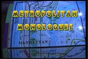 Metropolitan Monologues