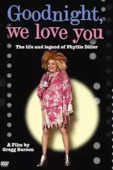 Goodnight, We Love You