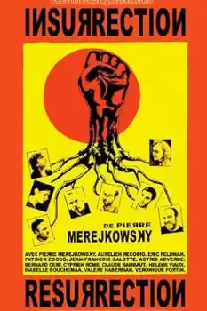 Insurrection/résurrection