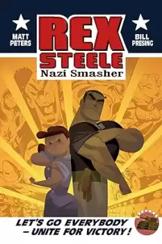 Rex Steele: Nazi Smasher