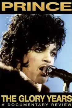 Prince: The Glory Years