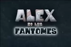 Alex and the Ghosts