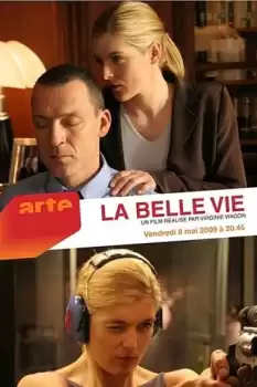 La belle vie