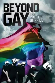 Beyond Gay: The Politics of Pride