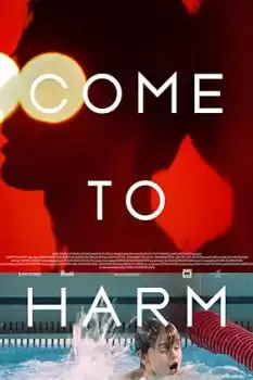 Come to Harm