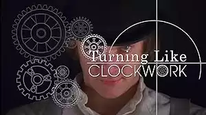 Turning Like Clockwork