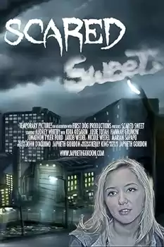 Scared Sweet