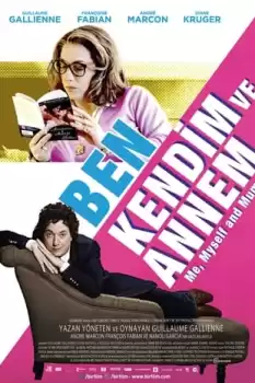 Ben, Kendim ve Annem