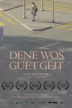 Dene wos guet geit