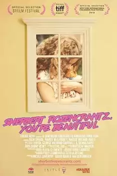 Sherbert Rozencrantz, You're Beautiful