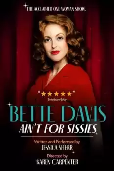Bette Davis Ain't for Sissies