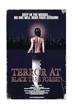 Terror at Black Tree Forest