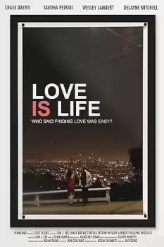 Love Is Life