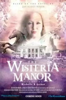 The Wisteria Manor