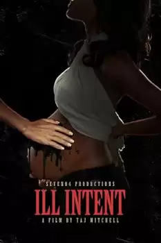 Ill Intent