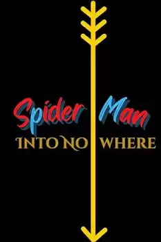 Spider-Man: Into Nowhere